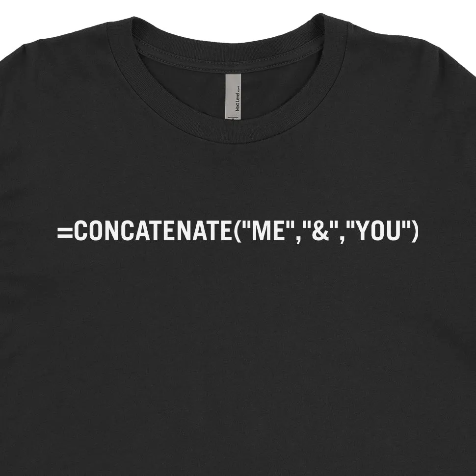 Concatenate Me And You Tee