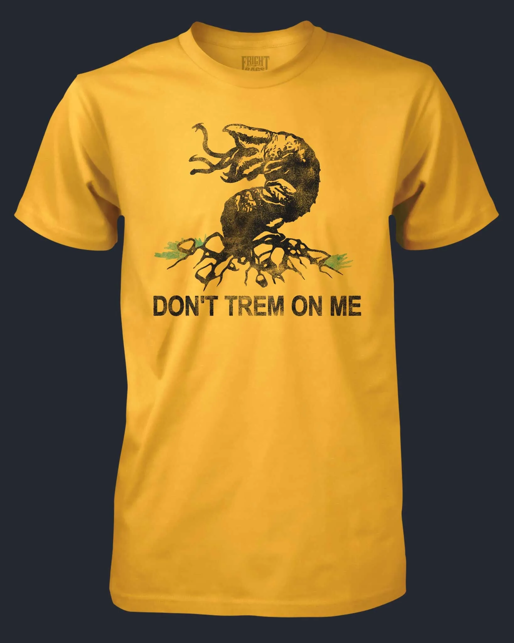 Don't Trem On Me