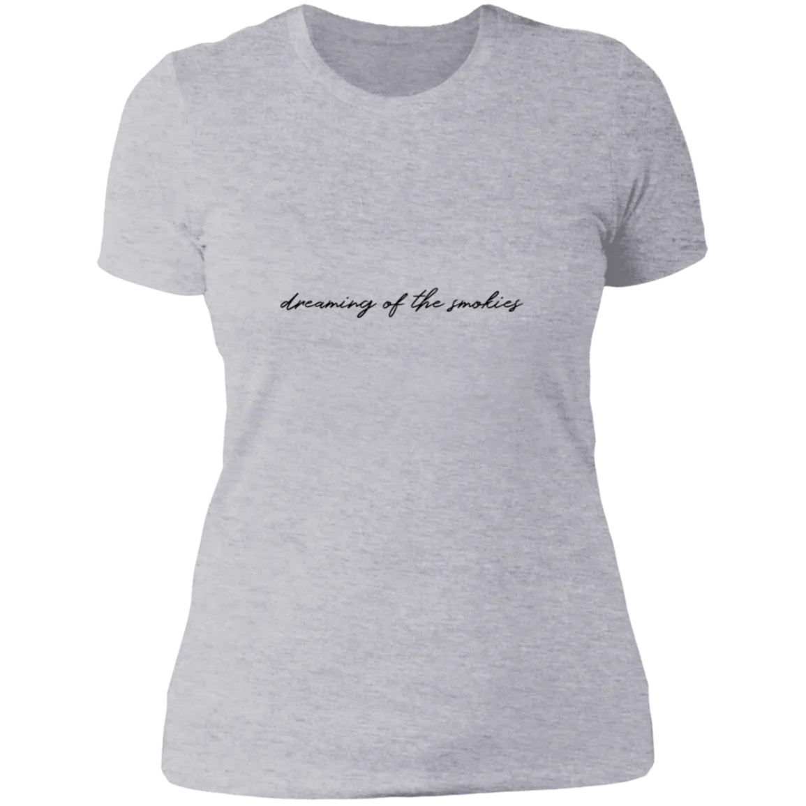 Dreaming of the Smokies - Women's Tee