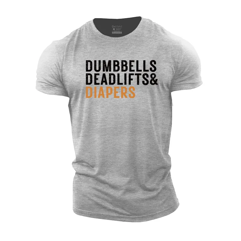 Dumbbells Deadlifts Diapers Graphic Cotton T-Shirt