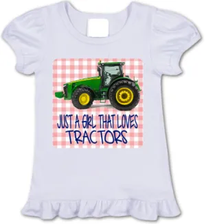 Just A Girl That Loves Tractors -Tractor