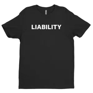 Liability Tee