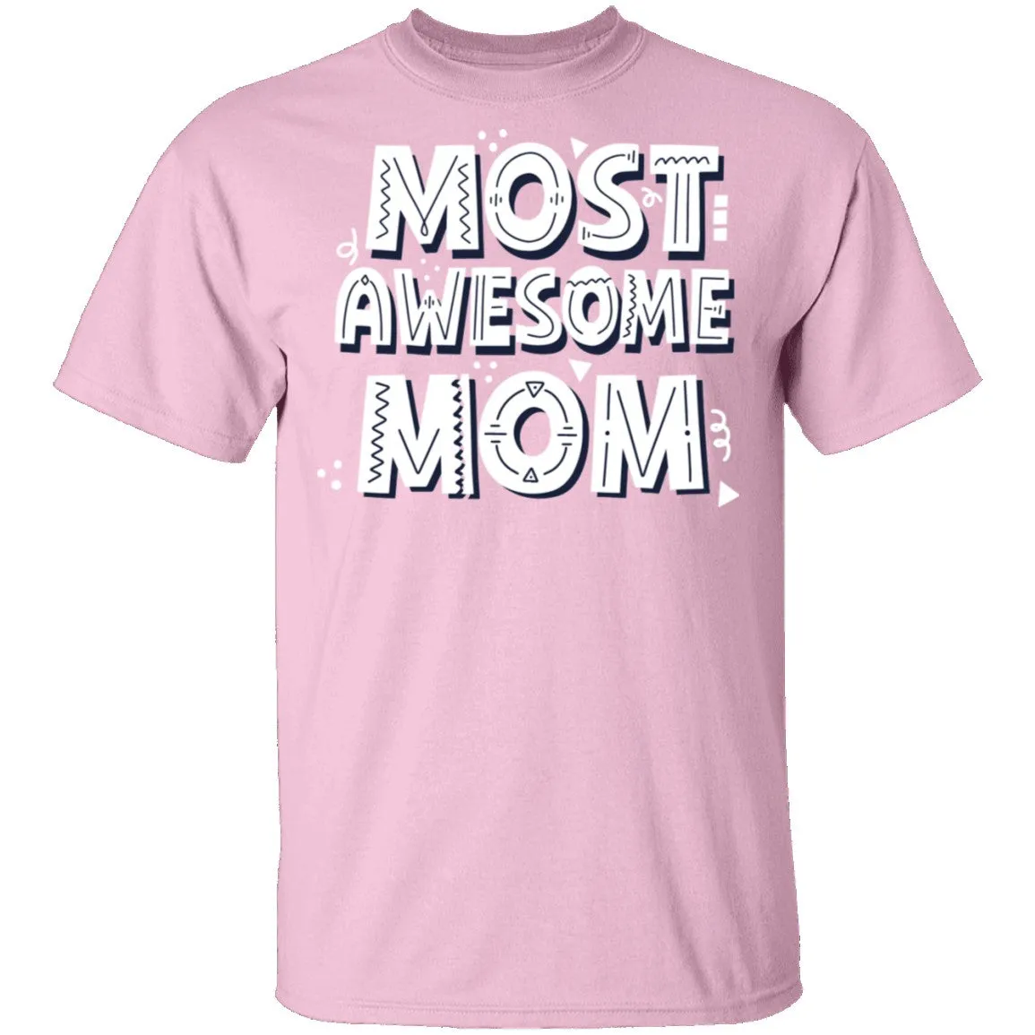 Most Awesome MOM
