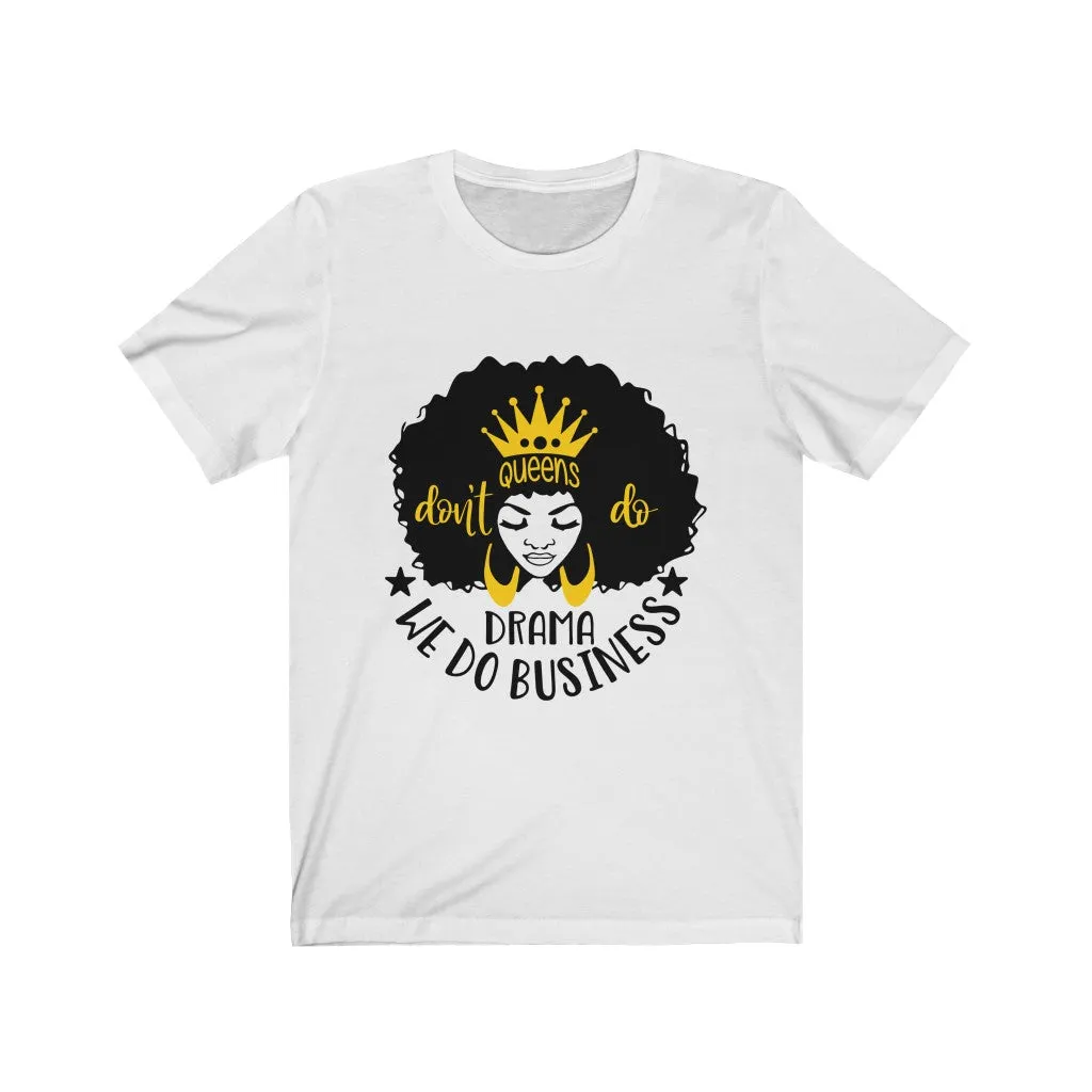 "NO DRAMA" Tee