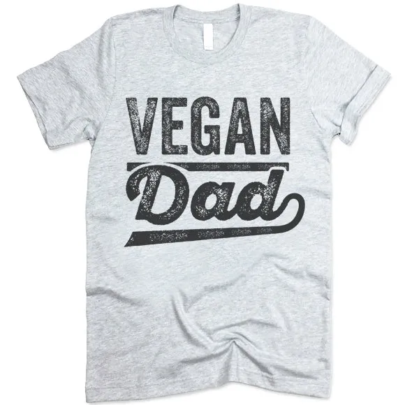 Vegan Dad T Shirt