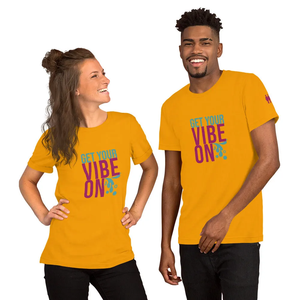 Vibe On Unisex T-Shirt