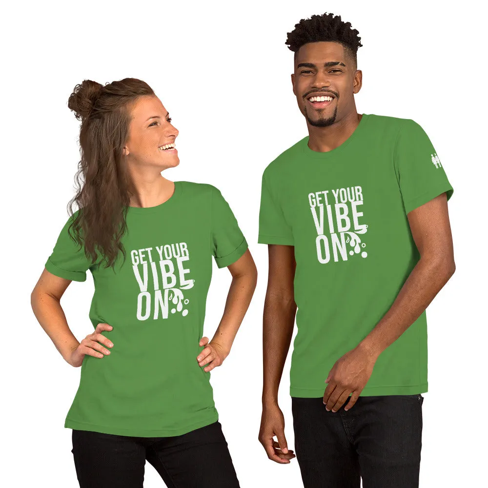 Vibe On Unisex T-Shirt