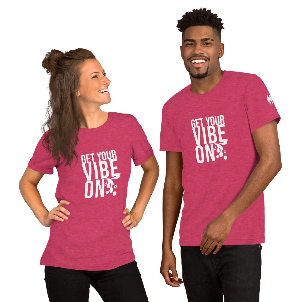 Vibe On Unisex T-Shirt